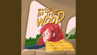 In The Wood (feat. Yuliono Singsoot)