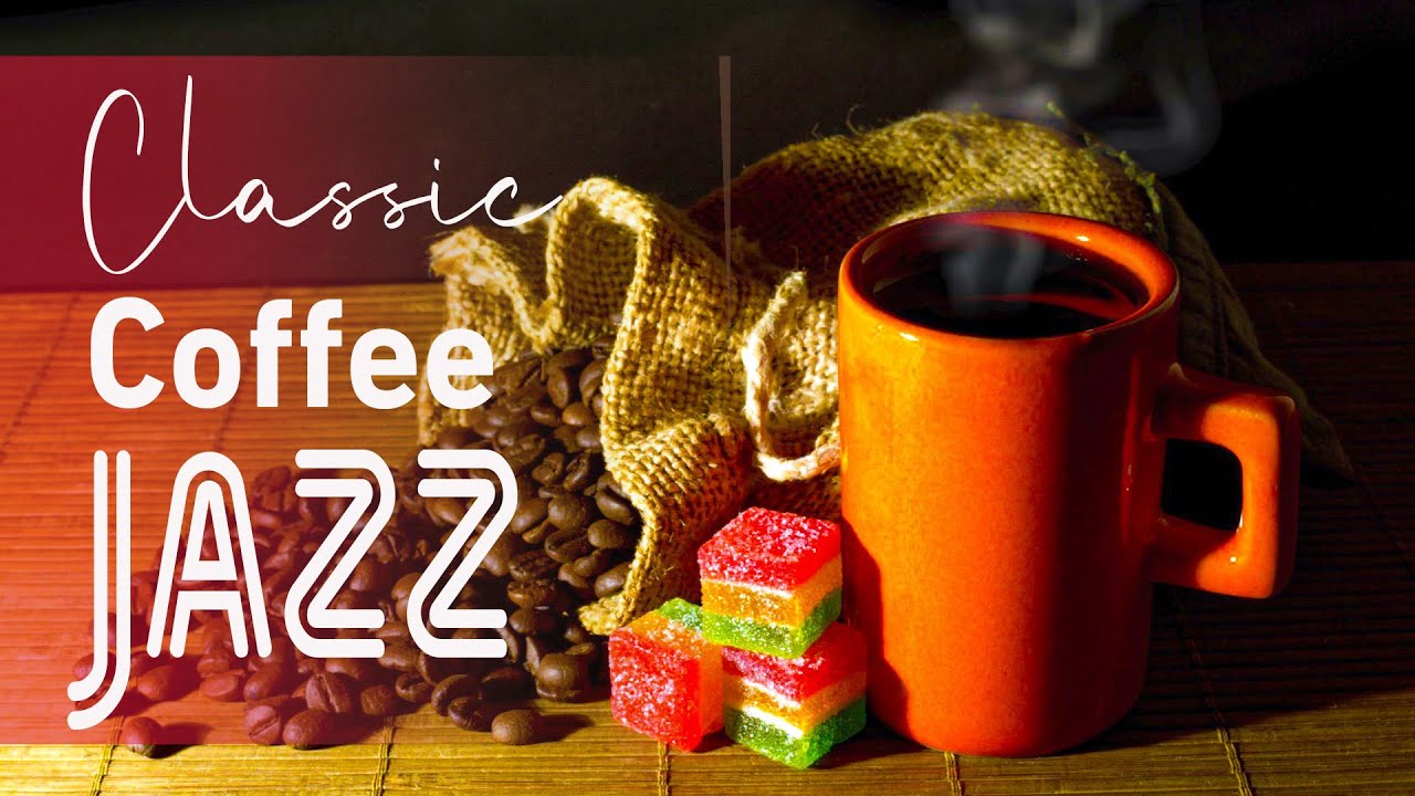 Coffee Jazz Bossa Nova At Daniel Kirkland Blog