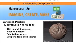 3D Modeling of Organic Shapes 8: Autodesk Mudbox Introduction