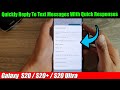 Galaxy S20/S20+: How to Quickly Reply To Text Messages With Quick Responses