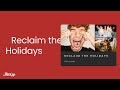 Reclaim The Holidays - Stocksy Winter Holidays Curated Collection