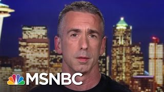 Dan Savage: Donald Trump Is 'Enemy Of The LGBT Community' | All In | MSNBC