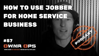 HOW TO USE JOBBER FOR HOME SERVICE BUSINESS