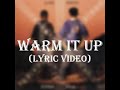 Kris Kross - Warm It Up (Lyric Video)