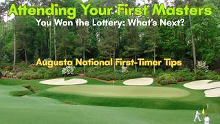 THE MASTERS Practice Round Tips | Make the most of your First-Time Experience After Winning Lottery.