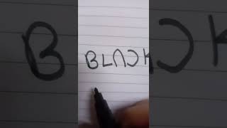 black pink writing