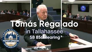 Property Appraiser Tomás Regalado Works with the Florida Senate on Property Tax Transparency