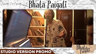 ଭଲ ପାଇ ଗଲି | Bhala Pai Gali | Studio Version Promo | Sailendra | Odia Video Song | Romantic Song