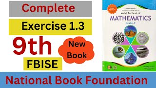 Class 9th Maths Unit 1 Exercise 1.3 | New Book National Book Foundation | Zubair Ali Academy