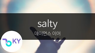 salty - 데이먼스 이어(Damons year) (KY.28942) / KY Karaoke