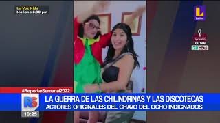 🔴 #ReporteSemanal | La guerra de las chilindrinas y las discotecas