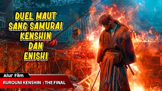 DUEL MAUT SANG SAMURAI KENSHIN DAN ENISHI | REVIEW ALUR CERITA Rur0un! K3nshin : THE FINAL 2021