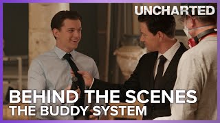 The Buddy System | Uncharted Behind The Scenes