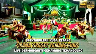 SPEKTAKULER!! KUDA KEPANG IRAMA GREGET TEMANGGUNG LIVE DERMONGANTI GEMAWANG TERBARU