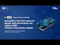 Mewujudkan Satu Data Indonesia Melalui Audit Infrastruktur dan Aplikasi SPBE