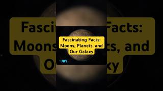 Fascinating Facts: Moons, Planets, and Our Galaxy #trending #space #science #fyp #shorts #fy