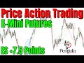 E-mini Price Action Day Trading Aug, 12 | How To Trade Futures |