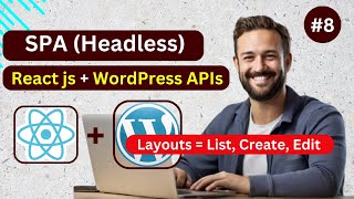 React js with WordPress APIs Headless Application || Layouts Application Setup