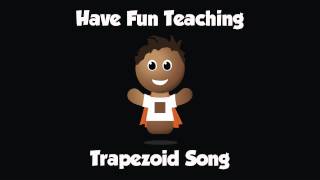 Trapezoid Song