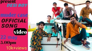 New Haryanvi Song || Official Video | Murder Case | New Latest Haryanvi Songs | New Song Murder Case