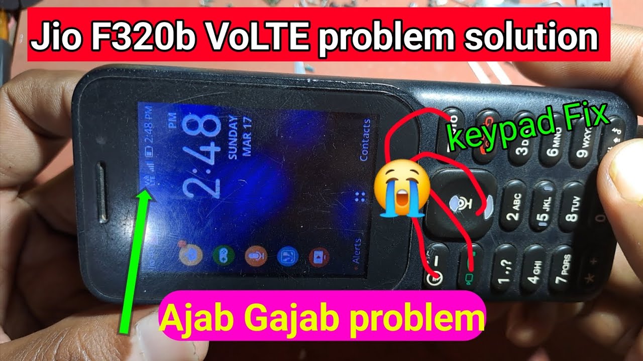 Jio F320b Volte Not Working | Jio F320b Keypad Not Working | Jio 320 ...