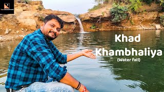 Khad Khambhaliya Water Fall