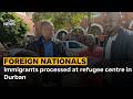 Immigrants processed at refugee centre in Durban