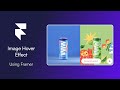 How to Create Image Hover Effects in @Framer
