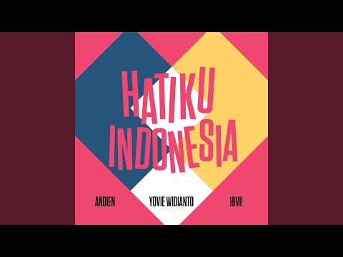 Yovie Widianto Hatiku Indonesia (feat. Andien & Hivi!)