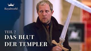 Das Blut der Templer - Teil 2 | Der Krieg der Geheimnisse