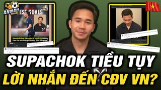 Hôm Nay,Sau Áp Lực Khủng Khiếp,Supachok Xuất Hiện Tiều Tụy Và Gửi Lời Nhắn Gây Sốc Đến CĐV Việt Nam?