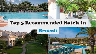 Top 5 Recommended Hotels In Brucoli | Luxury Hotels In Brucoli