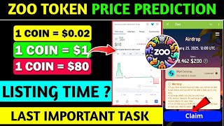 Zoo Airdrop Price Prediction | Zoo Listing Time | Zoo Airdrop Withdraw | Zoo New Update Today