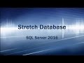 StretchDB - Stretch tables to Azure SQL Database with SQL Server 2016