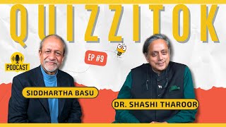 The Quizzitok Podcast | EP 9 | Dr. Shashi Tharoor: Words, Wit, and a Life Unparalleled