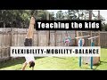 Flexibility, Mobility and Balance