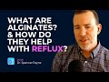 The Role of Alginates in Acid Reflux Treatment | BackTable ENT Clips