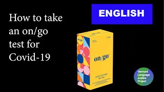 English ON/GO  How to do an OnGo test for Covid.