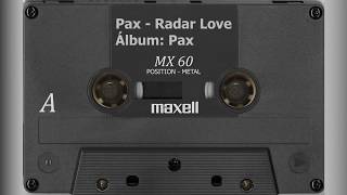 Pax - Radar Love