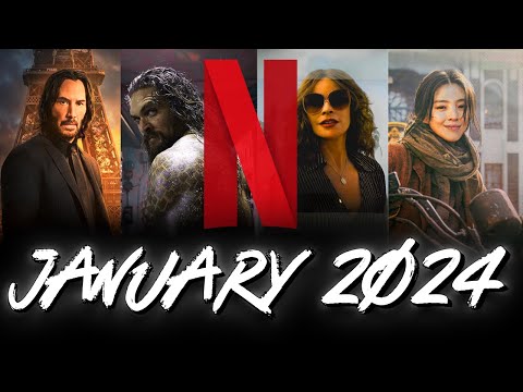 Discover the Best NEW Netflix Movies and TV Series: January 2024