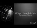 Lil Mosey - Money Callin Lyrics (Unreleased Song)