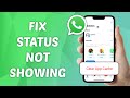 How to Fix Status Not Showing on WhatsApp