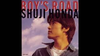 本田修司 - BOY'S ROAD