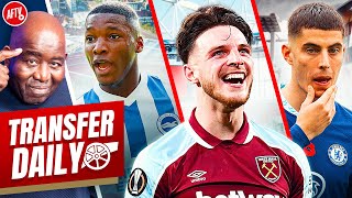 Exclusive News On Declan Rice Plus Caicedo And Havertz Wanted! | Transfer Daily