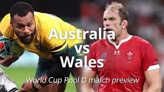 Australia v Wales - Rugby World Cup Match Preview