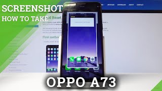 How to Take Screenshot in OPPO A73 – Capture / Save Screen