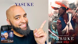 "Yasuke" Season 1 Review *NO SPOILERS*