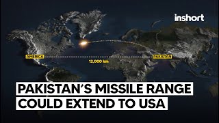 U.S. fears Pakistan’s missile range could soon extend to America | InShort