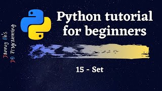 Python Tutorial for Beginners 2020 - Set