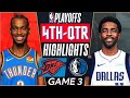 Dallas Mavericks vs Oklahoma City Thunder Game 3 Highlights 4th-QTR | May 11 | 2024 NBA Playoffs